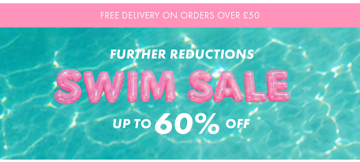 SWIM SALE UP TO 60% OFF