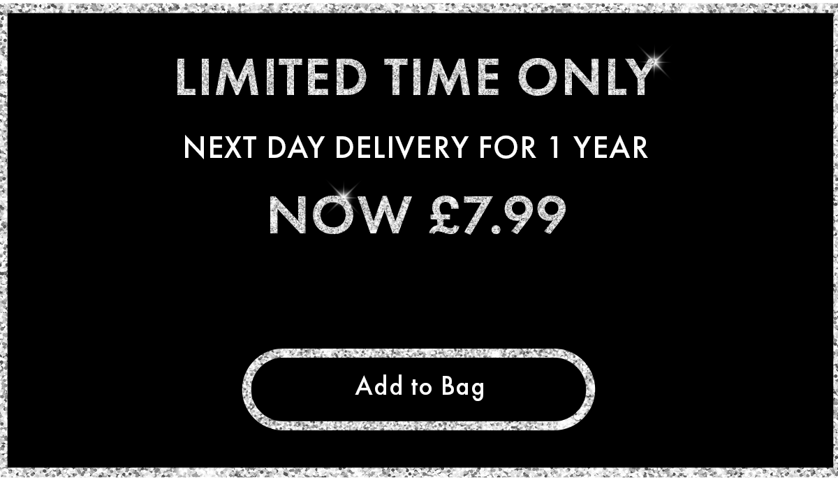 Unlimited Next Day Delivery For 1 year now £7.99