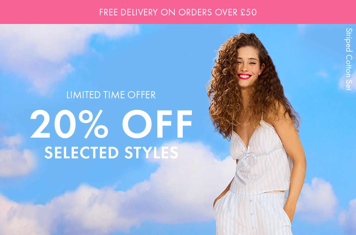 20% OFF SELECTED STYLES