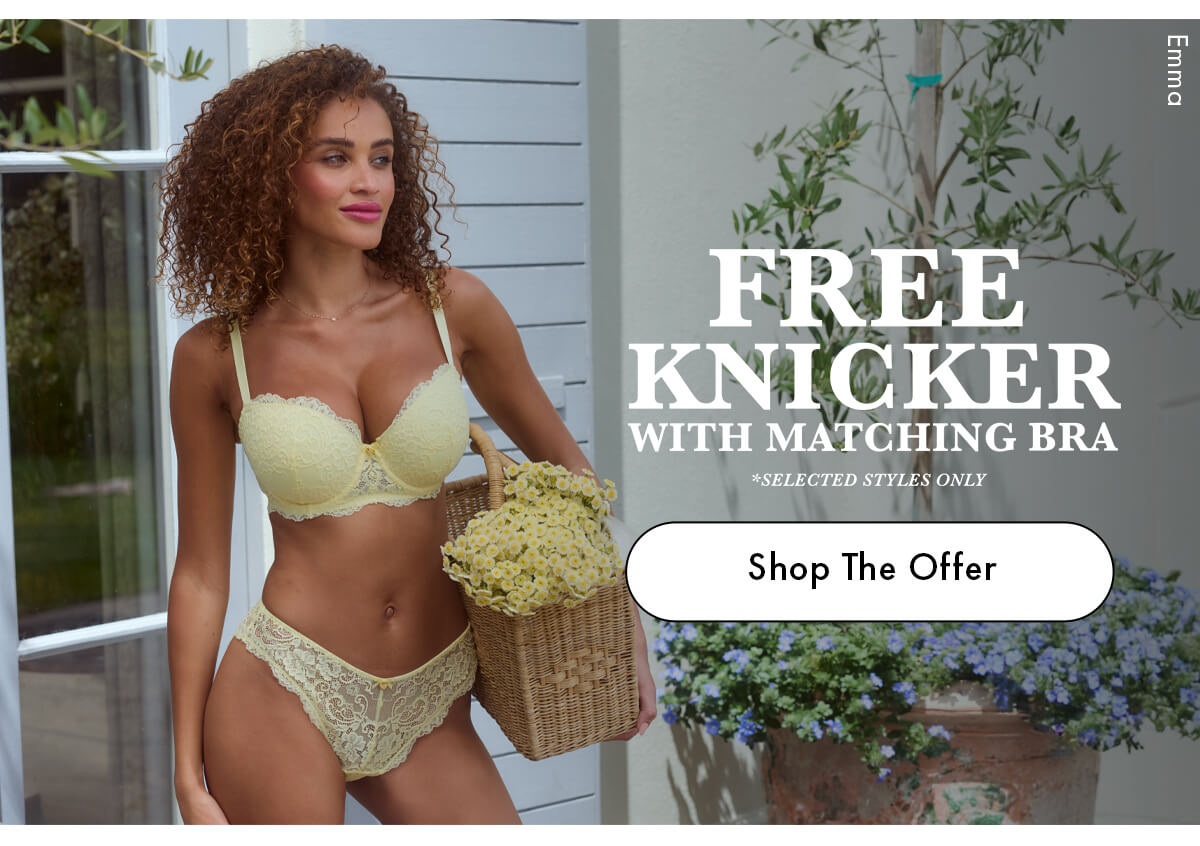 Free knicker with matching bra