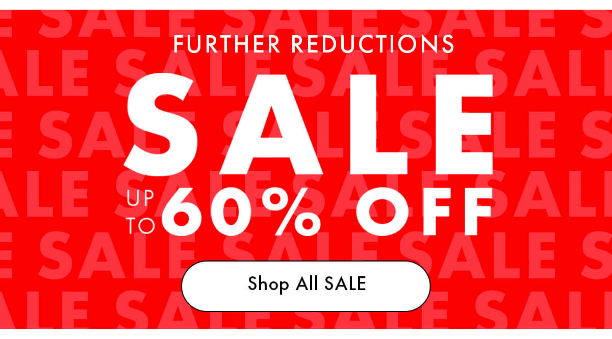 SALE UP TO 60% OFF 