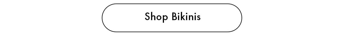 Shop Bikinis
