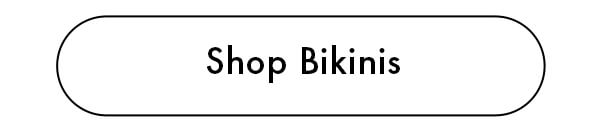 Shop Bikinis