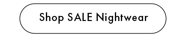 Shop SALE Nightwear