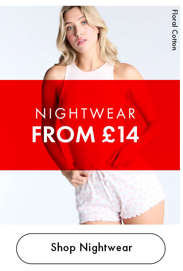 Sale Nightwear From £14
