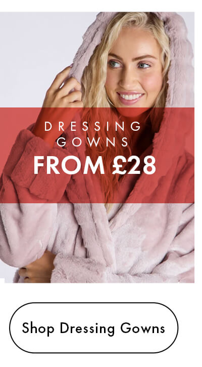 Shop Dressing Gowns 