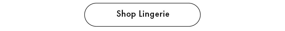 Shop Lingerie