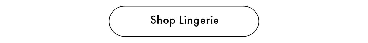 Shop Lingerie