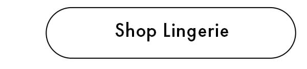 Shop Lingerie