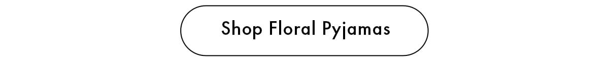 Shop Floral Pyjamas