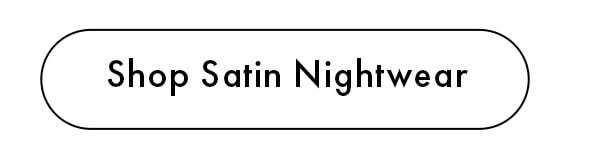 Shop Satin Nightwear