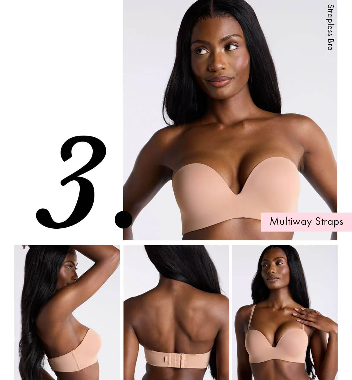 Strapless multiway bra