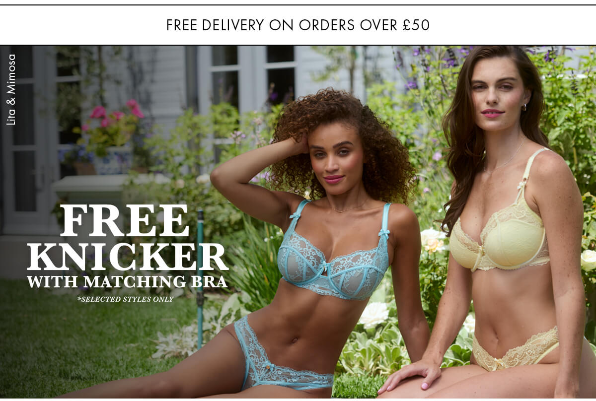 Free knicker with matching bra