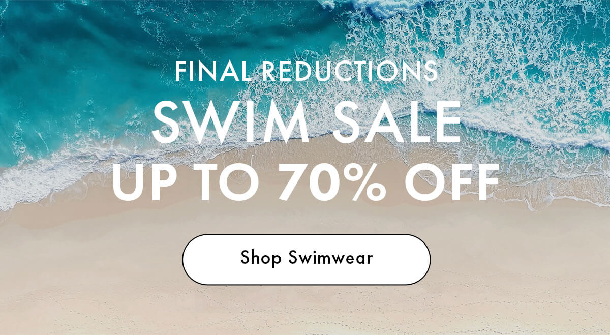 SWIM SALE UP TO 70% OFF