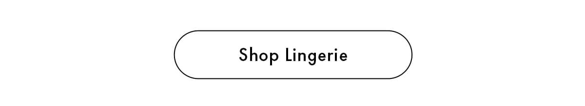 Shop Lingerie