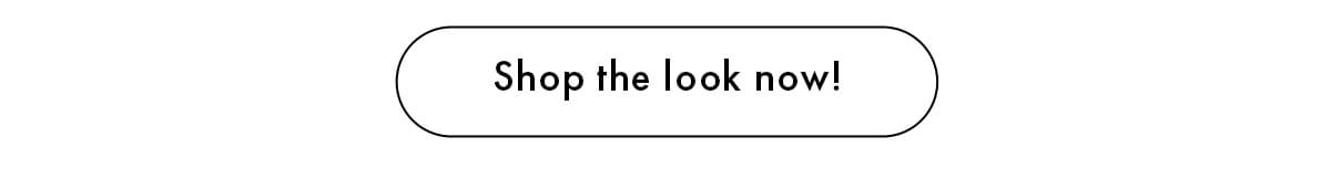 Shop the look now