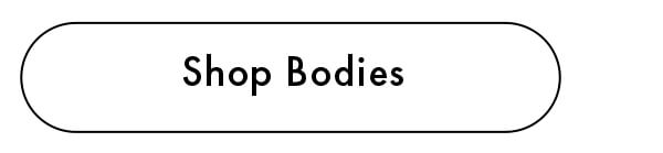 Shop Bodies