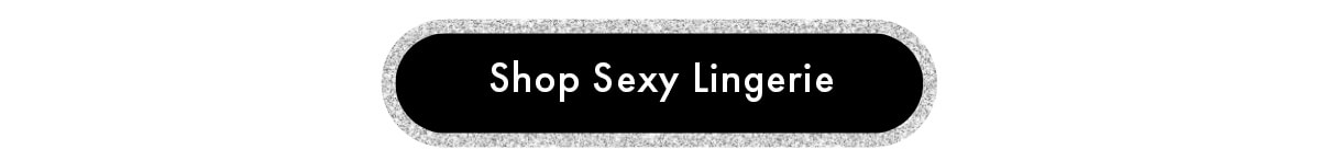 Shop Sexy Lingerie