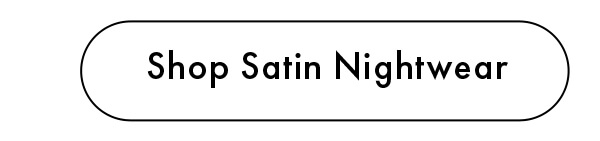 Shop Satin Nightwear