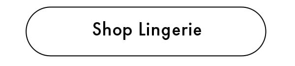 Shop Lingerie