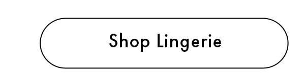 Shop Lingerie