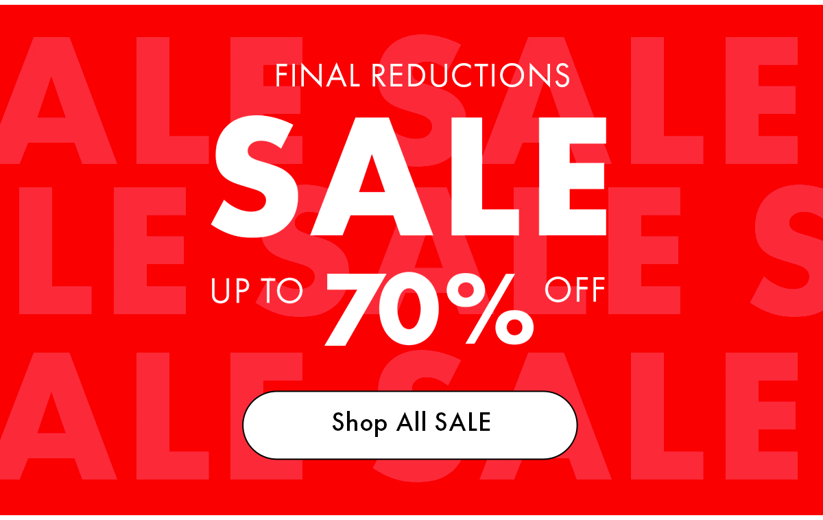 UP TO 70% OFF SALE
