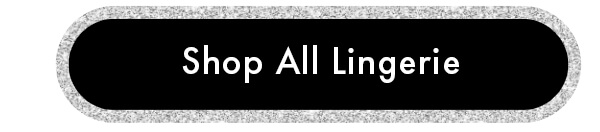 Shop All LIngerie