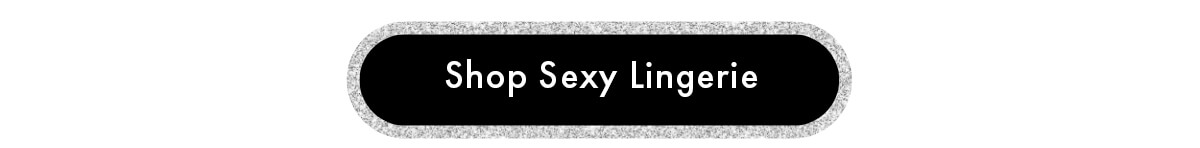 Shop Sexy Lingerie