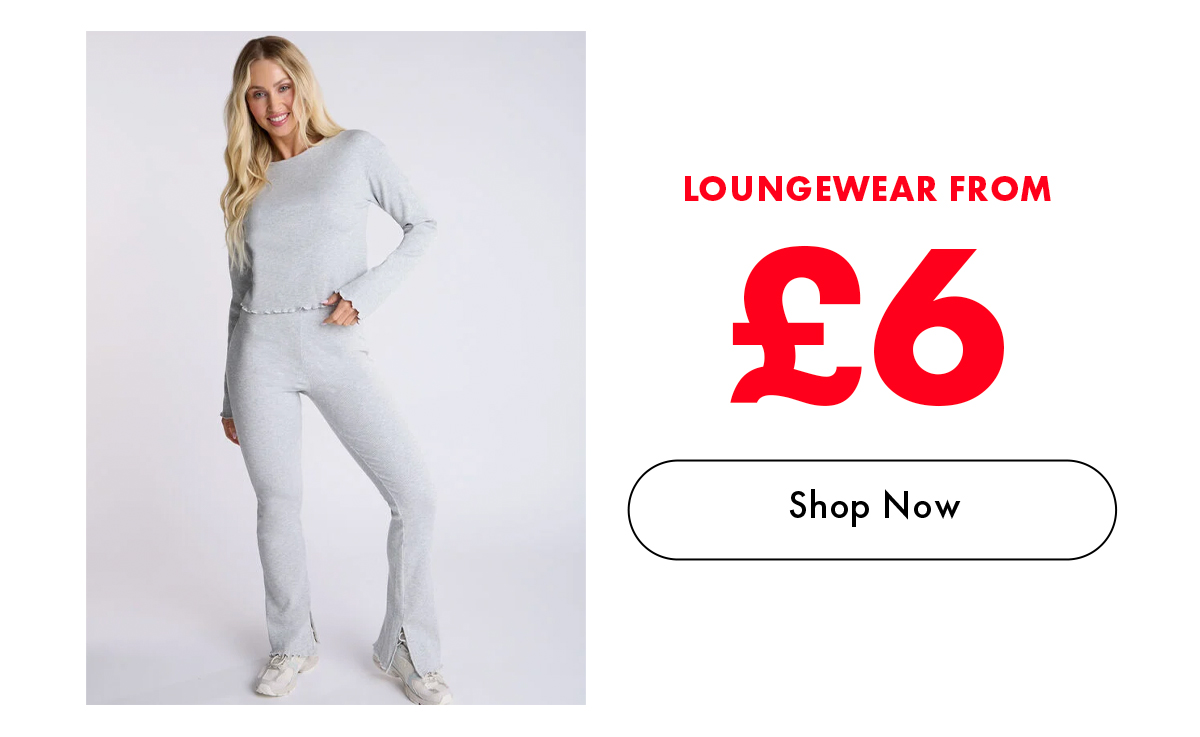 Loungewear from £6