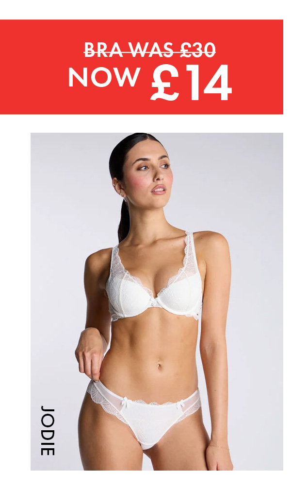 Bras was £30 now £14
