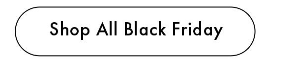 Shop All Black Friday