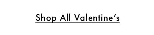 Shop All Valentine's