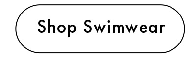 Shop Swimwear
