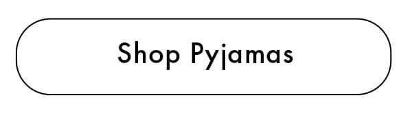 Shop Pyjamas