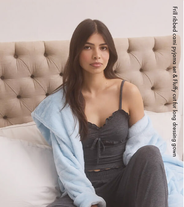 Frill ribbed cami pyjama set & Fluffy cut fur long dressing gown