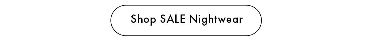Shop SALE Nightwear