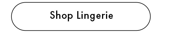 Shop Lingerie