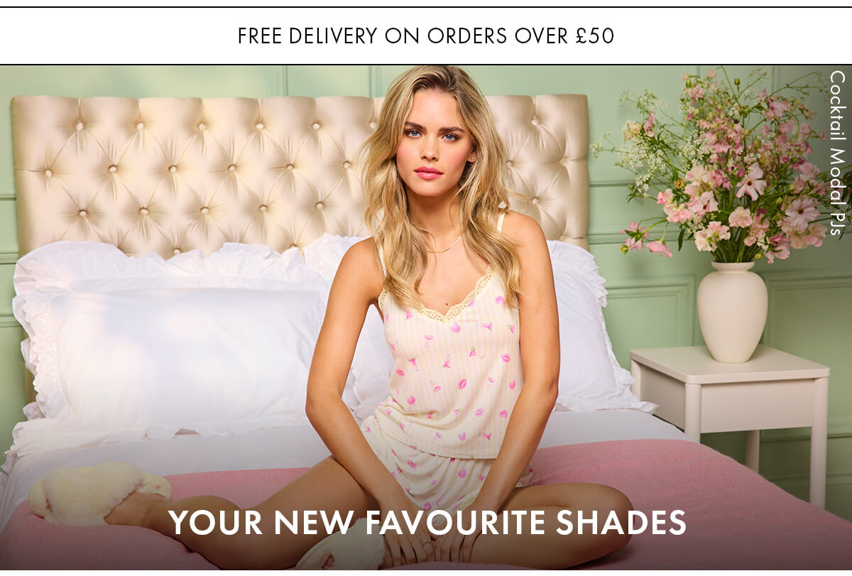 YOUR NEW FAVOURITE SHADES