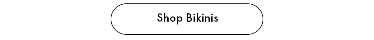 Shop Bikinis