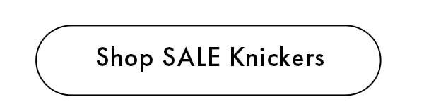 Shop Knickers