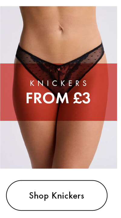 Knickers from £3