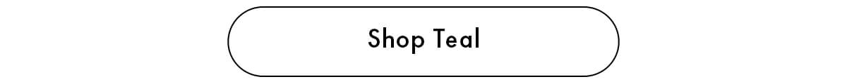 Shop Teal