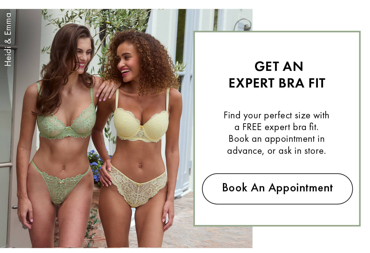 GET AN EXPERT BRA FIT