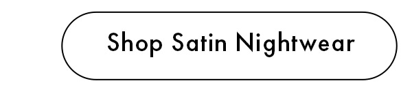 Shop Satin Nightwear