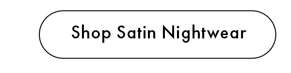 Shop Satin Nightwear