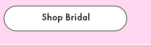 Shop Bridal
