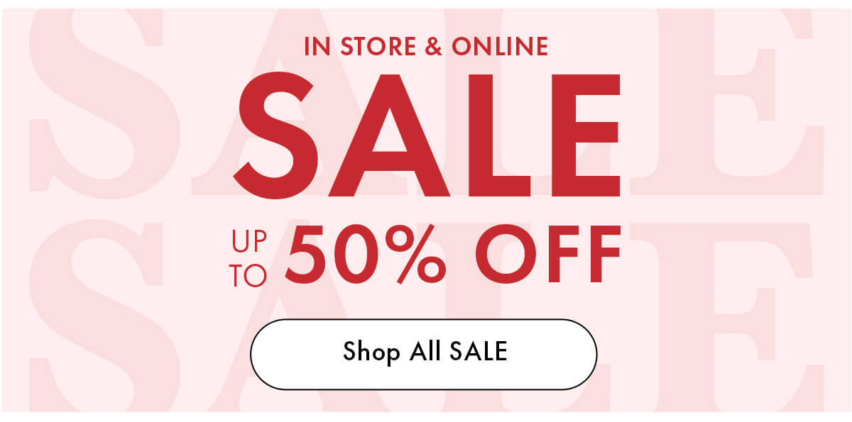 SALE UP TO 50% OFF