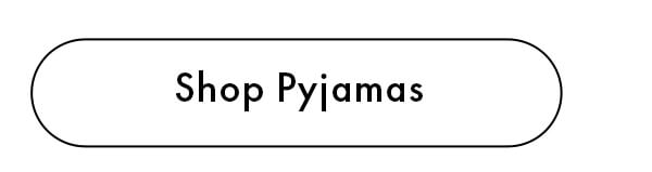 Shop Pyjamas