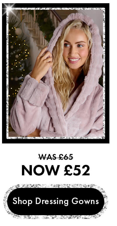 Shop Dressing Gowns
