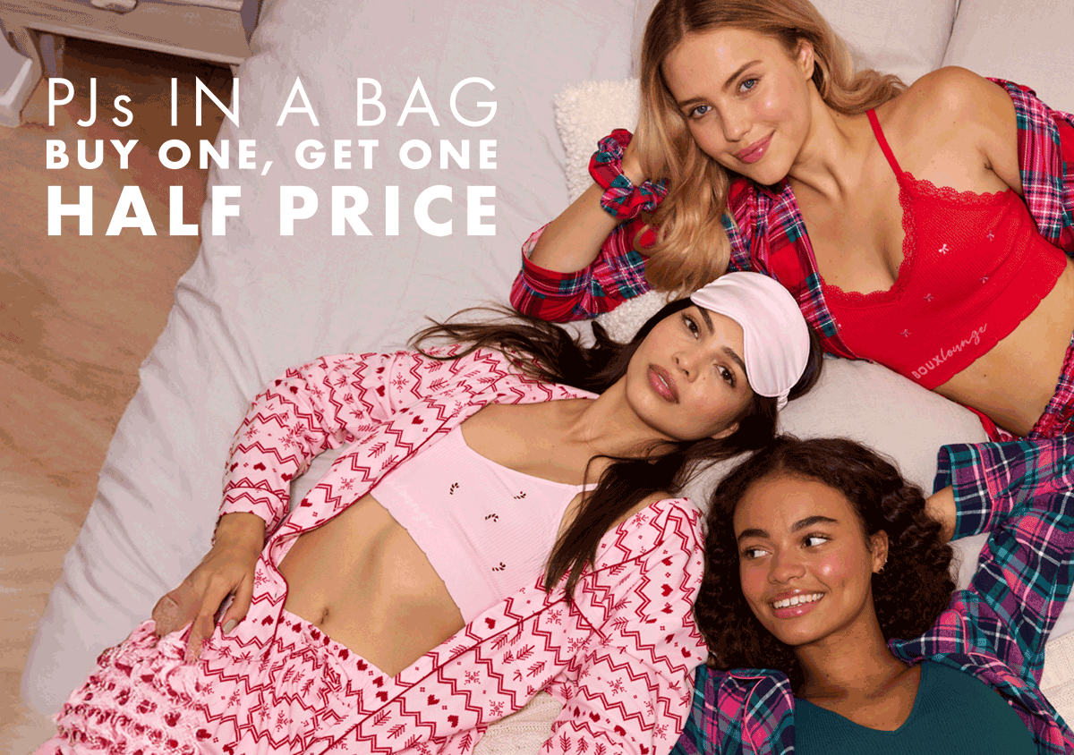 Buy one, get one half price PJs in a bag